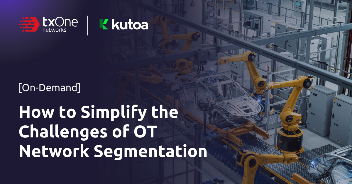 thumbnail_on-demand-webinar_How-to-Simplify-OT-Network-Segmentation